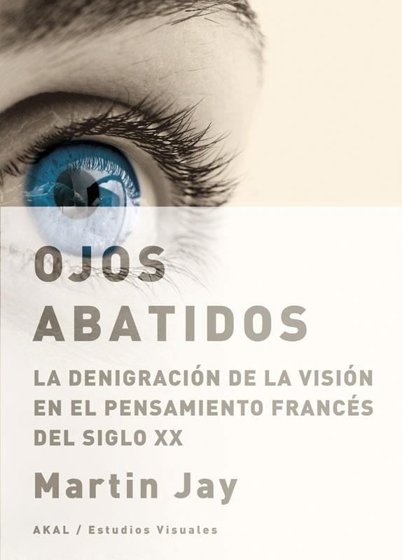 OJOS ABATIDOS | 9788446025559 | JAY