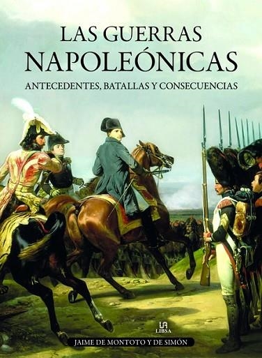 GUERRAS NAPOLEÓNICAS | 9788466233385 | MONTOTO Y DE SIMÓN, JAIME DE