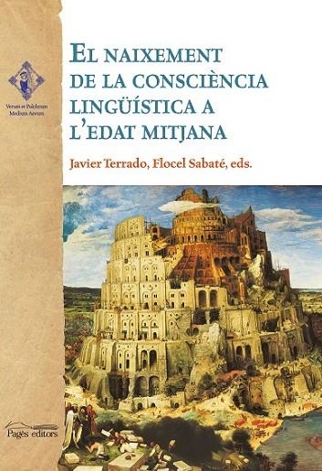 EL NAIXEMENT DE LA CONSCIÈNCIA LINGÜISTICA A L'EDAT MITJANA | 9788499757377 | DIVERSOS