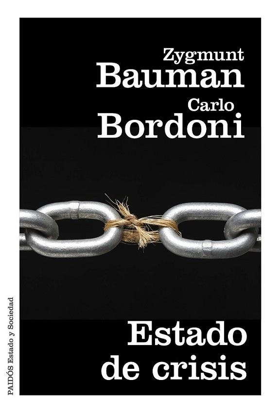 ESTADO DE CRISIS | 9788449331824 | BAUMAN, ZYGMUNT/BORDONI, CARLO