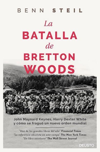 LA BATALLA DE BRETON WOODS | 9788423420711 | STEIL, BENN