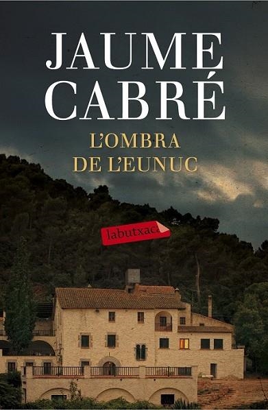 L'OMBRA DE L'EUNUC | 9788499309668 | CABRÉ