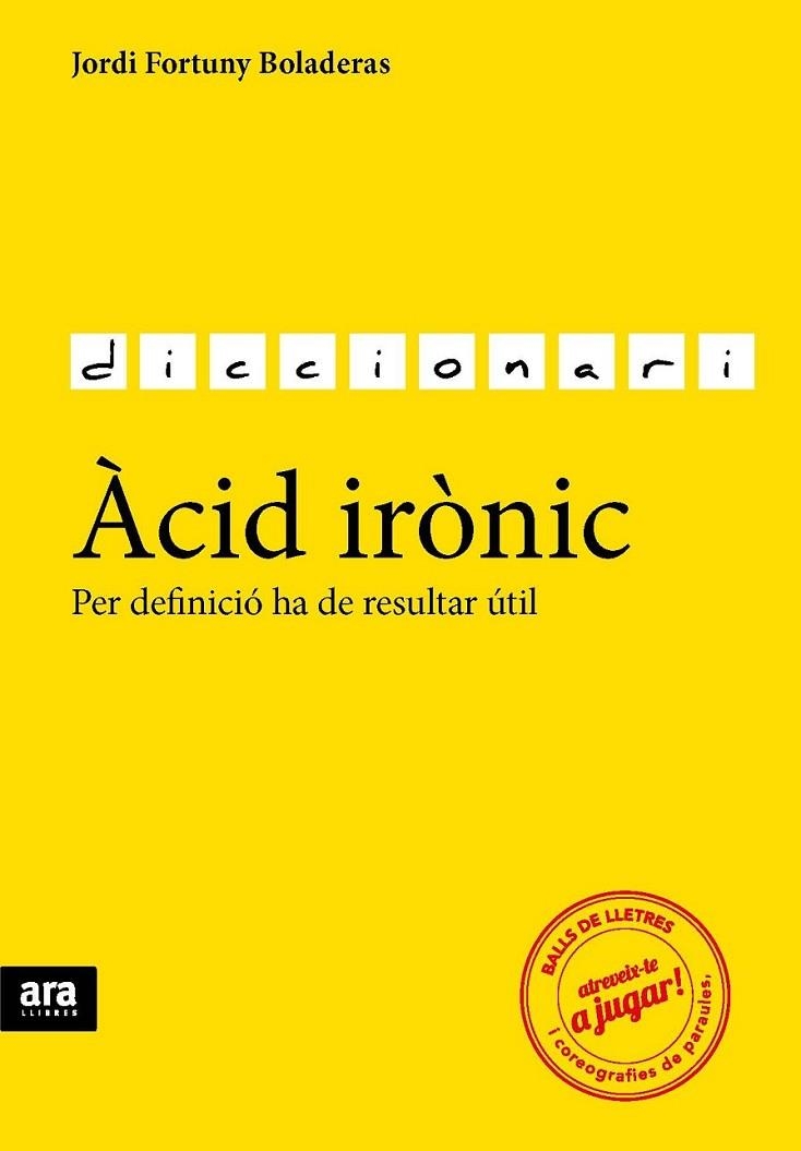 ACID IRONIC | 9788416154784 | FORTUNY, JORDI