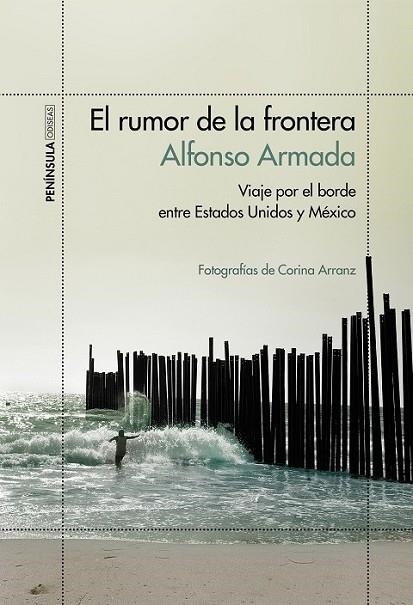 RUMOR DE LA FRONTERA, EL | 9788499425207 | ARMADA, ALFONSO