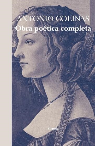 OBRA POÉTICA COMPLETA (Rústica) | 9788416749805 | COLINAS, ANTONIO