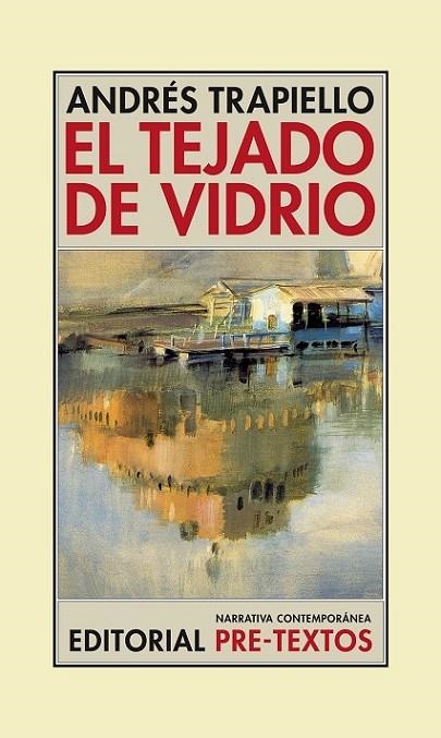 TEJADO DE VIDRIO, EL | 9788416453955 | TRAPIELLO, ANDRÉS