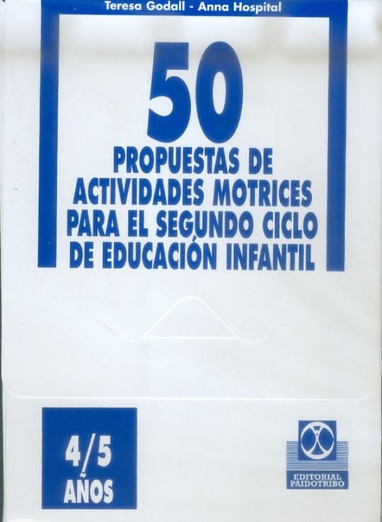 50 PROPUESTAS 4/5 AÑOS | 9788480194723 | GODALL,TERESA  HOSPI