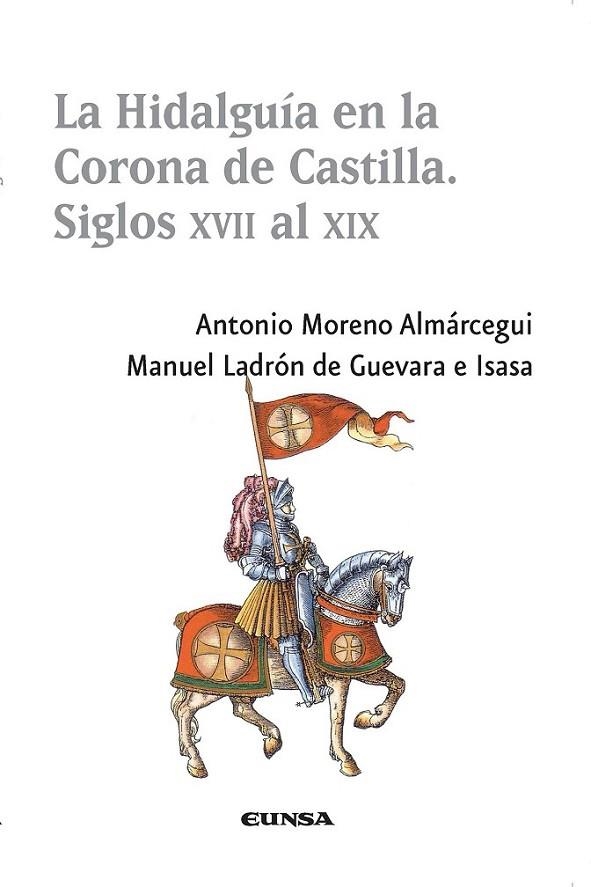 HIDALGUÍA EN LA CORONA DE CASTILLA, LA | 9788431331399 | MORENO ALMÁRCEGUI, ANTONIO