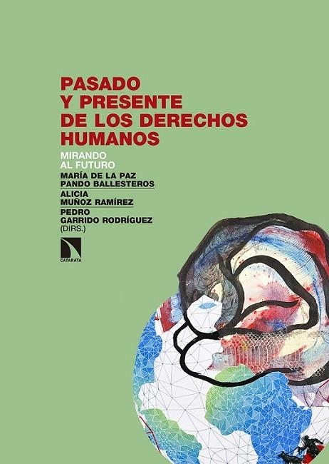 PASADO Y PRESENTE DE LOS DERECHOS HUMANOS | 9788490971628 | PANDO BALLESTEROS, MARIA DE LA PAZ