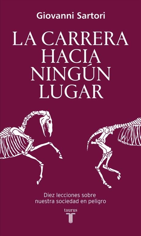 CARRERA HACIA NINGUN LUGAR | 9788430617821 | SARTORI, GIOVANNI