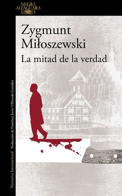 LA MITAD DE LA VERDAD | 9788420417363 | MILOSZEWSKI, ZYGMUNT