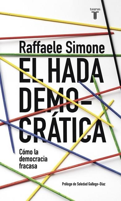 HADA DEMOCRATICA, EL | 9788430617692 | SIMONE, RAFFAELE