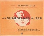 LOS GUARDIANES DEL SER | 9788484452621 | TOLLE, ECKHART