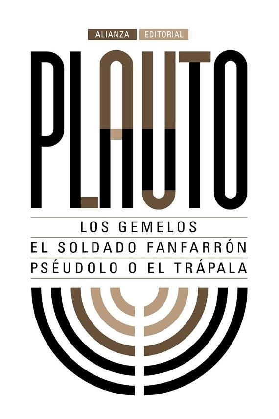 LOS GEMELOS. EL SOLDADO FANFARRÓN. PSÉUDULO | 9788491044284 | PLAUTO