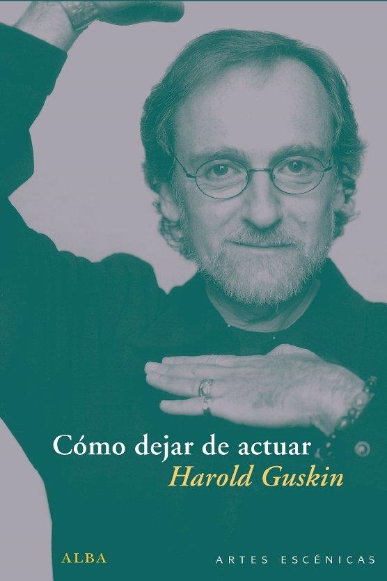 COMO DEJAR DE ACTUAR | 9788484286936 | GUSKIN, HAROLD