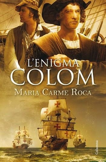 L'ENIGMA COLOM | 9788466418164 | ROCA