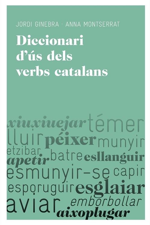 DICCIONARI D'US DELS VERBS CATALANS | 9788492672219 | GINEBRA, JORDI; MONTSERRAT, ANNA