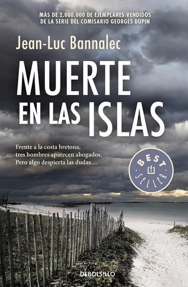 MUERTE EN LAS ISLAS (COMISARIO DUPIN 2) | 9788490626665 | BANNALEC, JEAN-LUC