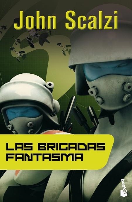 LAS BRIGADAS FANTASMA | 9788445000076 | SCALZI, JOHN