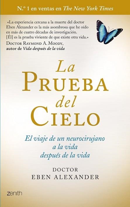 LA PRUEBA DEL CIELO | 9788408114284 | Eben Alexander