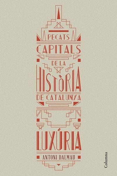 Pecats capitals de la Història de Catalunya. La lu | 9788466419925 | DALMAU, ANTONI