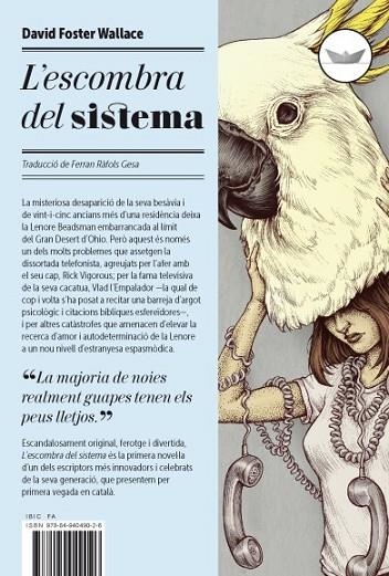 L'ESCOMBRA DEL SISTEMA | 9788494049026 | FOSTER WALLACE, DAVID