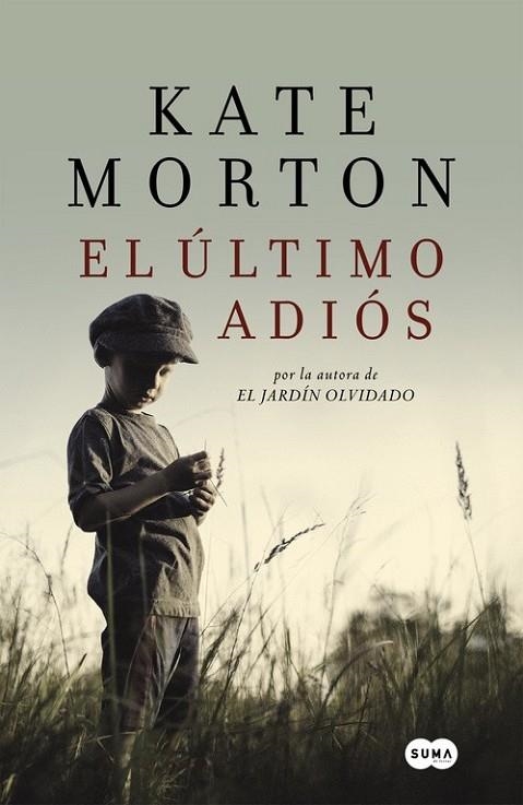 EL ÚLTIMO ADIÓS | 9788483655467 | MORTON, KATE