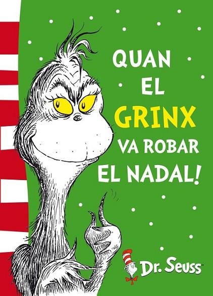 DR. SEUSS QUAN EL GRINX VA ROBAR EL NADAL | 9788448844653 | DR. SEUSS