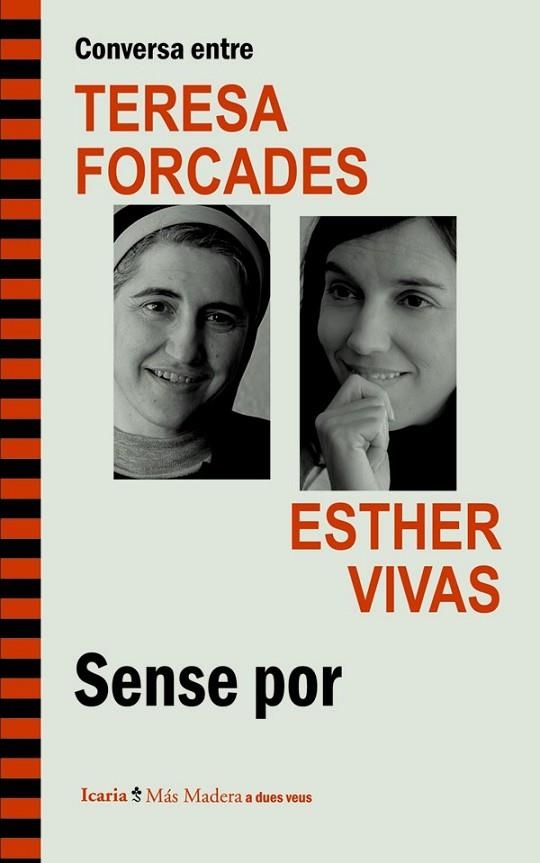 CONVERSA ENTRE TERESA FORCADES-ESTHER VIVAS | 9788498885262 | FORCADES