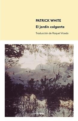 EL JARDIN COLGANTE | 9788494434815 | WHITE, PATRICK