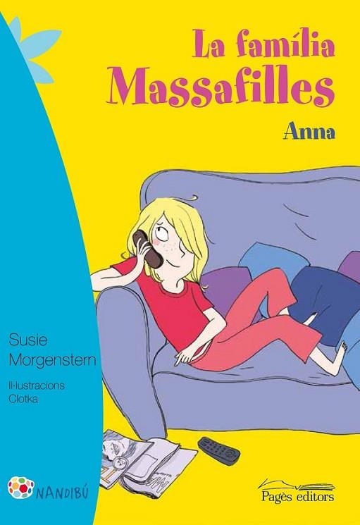 LA FAMÍLIA MASSAFILLES. ANNA | 9788499757711 | MORGENSTERN, SUSIE