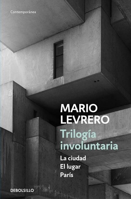 TRILOGÍA INVOLUNTARIA | 9788466336697 | LEVRERO, MARIO