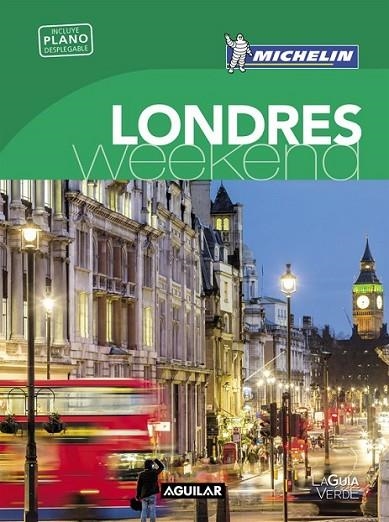 LONDRES (LA GUIA VERDE WEEKEND) | 9788403511705 | MICHELIN