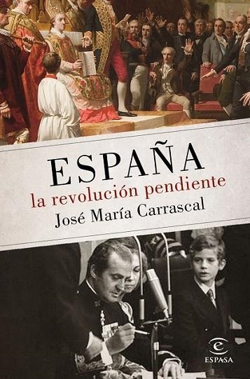 LA REVOLUCION PENDIENTE | 9788467048438 | CARRASCAL, JOSÉ MARIA