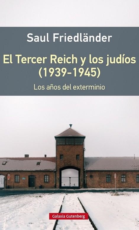 TERCER REICH Y LOS JUDIOS (1939-1945), EL | 9788416495542 | FRIEDLANDER, SAUL