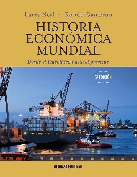 HISTORIA ECONÓMICA MUNDIAL | 9788491044581 | CAMERON, RONDO/ NEAL, LARRY