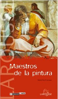 MAESTROS DE LA PINTURA | 9788483325971 | CARRASSAT