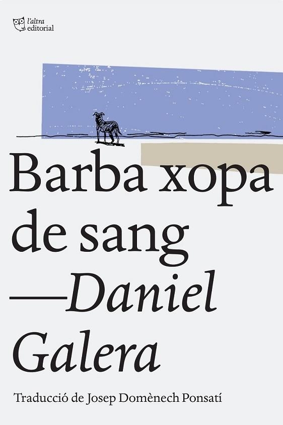 BARBA XOPA DE SANG | 9788494216039 | GALERA