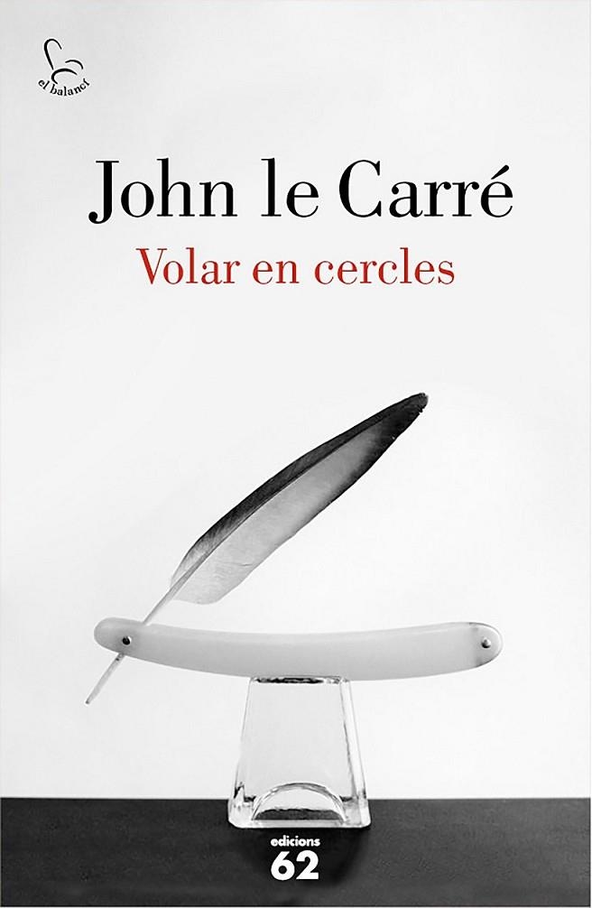 VOLAR EN CERCLES | 9788429775143 | LE CARRÉ, JOHN