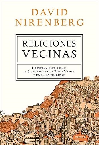 RELIGIONES VECINAS | 9788498929607 | NIRENBERG, DAVID