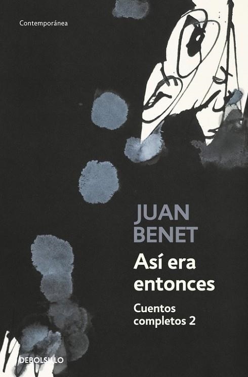 ASI ERA ENTONCES. CUENTOS COMPLETOS 2 | 9788466335201 | BENET, JUAN