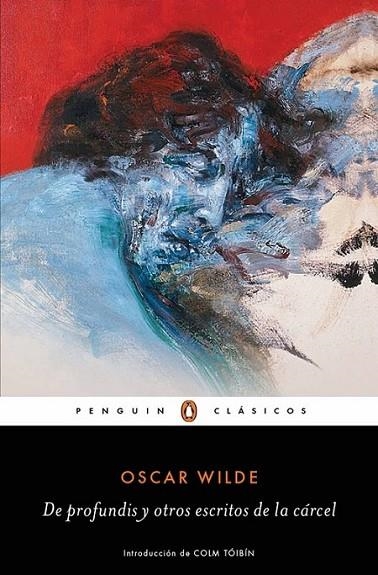 DE PROFUNDIS Y OTROS ESCRITOS DE LA CARCEL | 9788491052364 | WILDE, OSCAR