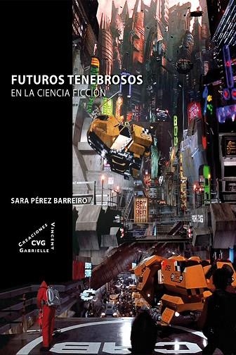 FUTUROS TENEBROSOS | 9788492987603 | PEREZ BARREIRO, SARA