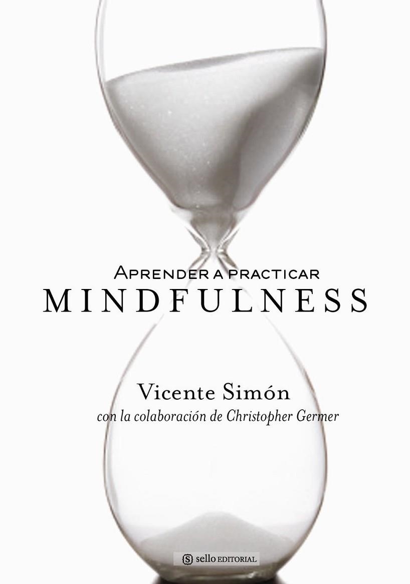 APRENDER A PRACTICAR MINDFULNESS | 9788415132042 | SIMÓN, VICENTE