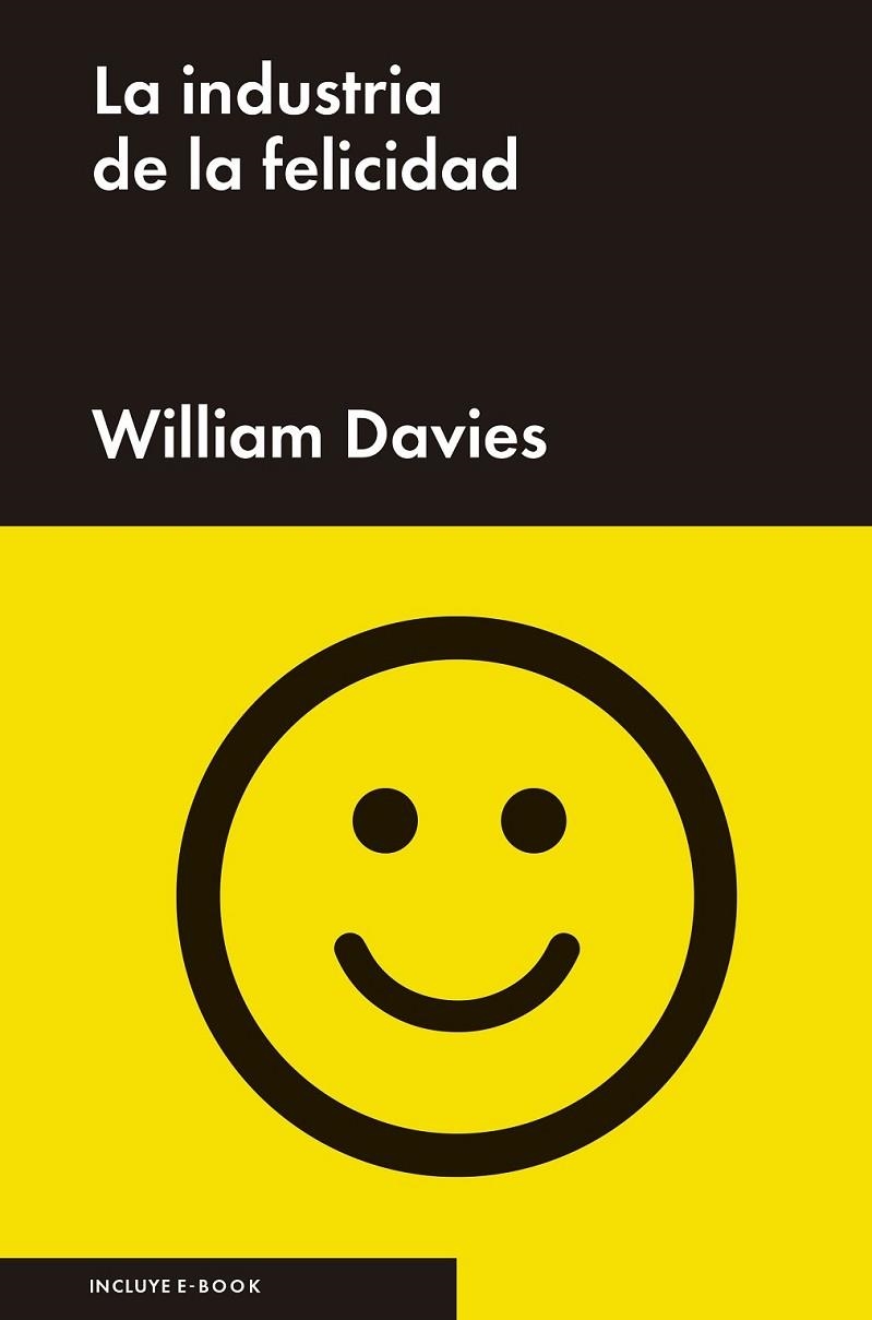 INDUSTRIA DE LA FELICIDAD, LA | 9788416665037 | DAVIES, WILLIAM