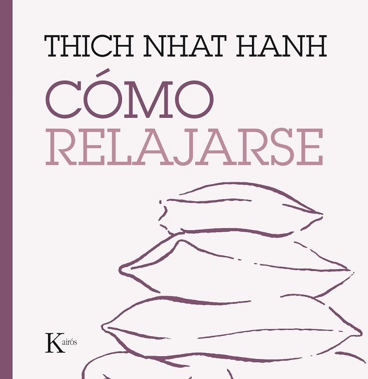 COMO RELAJARSE | 9788499885247 | NHAT HANH, THICH