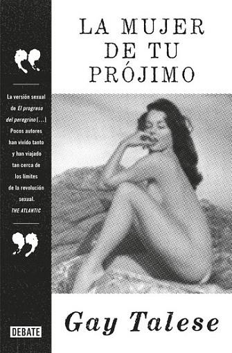 MUJER DE TU PROJIMO, LA (2016) | 9788499926889 | TALESE, GAY