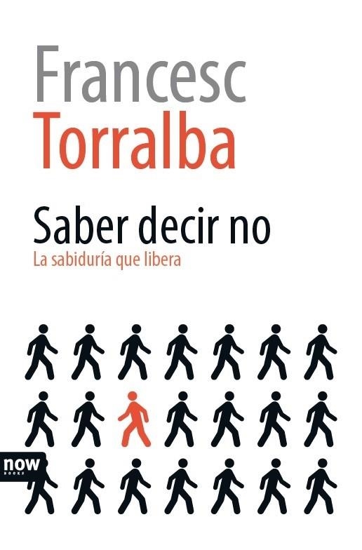 SABER DECIR NO | 9788416245307 | TORRALBA, FRANCESC