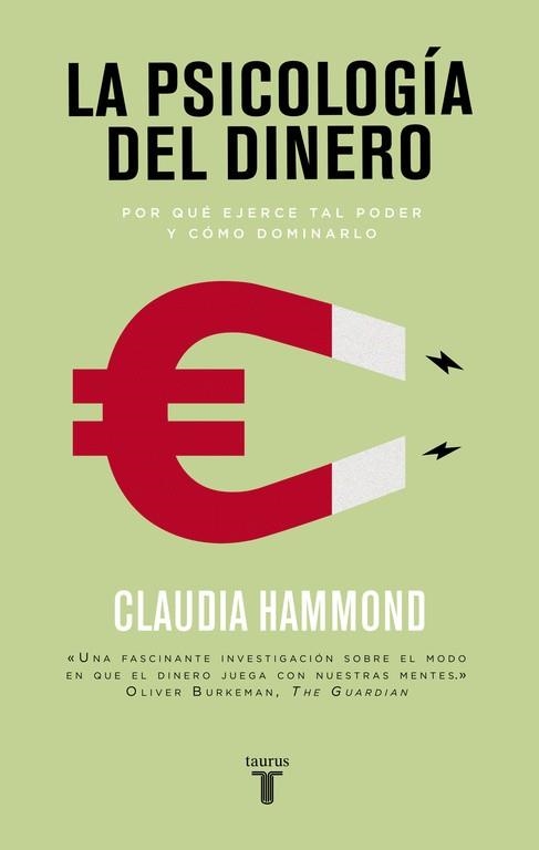 PSICOLOGIA DEL DINERO, LA | 9788430617791 | HAMMOND, CLAUDIA