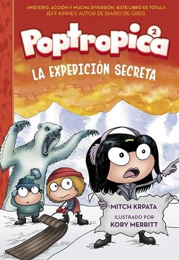 POPTROPICA 2. LA EXPEDICION SECRETA | 9788420484556 | CHABERT, JACK